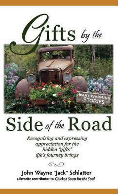 Gifts by the Side of the Road