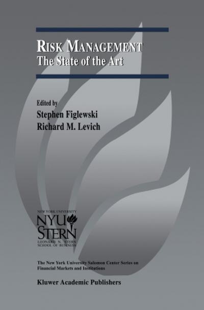Risk Management: The State of the Art