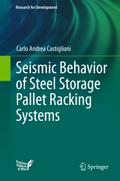 Seismic Behavior of Steel Storage Pallet Racking Systems