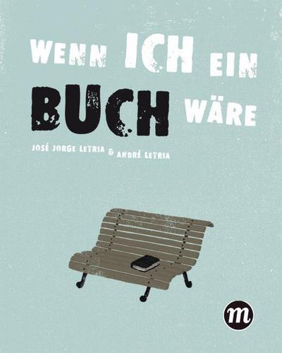 Wenn ich ein Buch wäre...