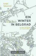 Ein Winter in Belgrad