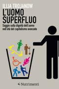 L’uomo superfluo
