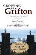 Growing up Grifton
