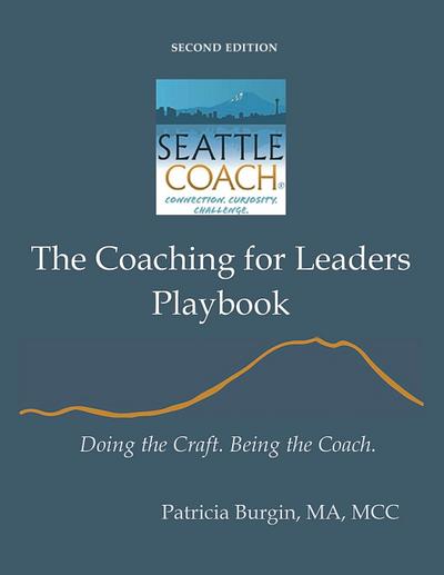The Coaching for Leaders Playbook