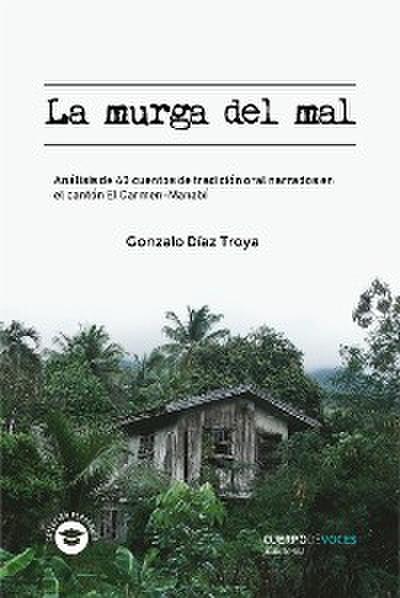 La murga del mal