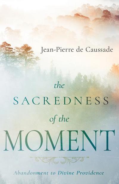 The Sacredness of the Moment