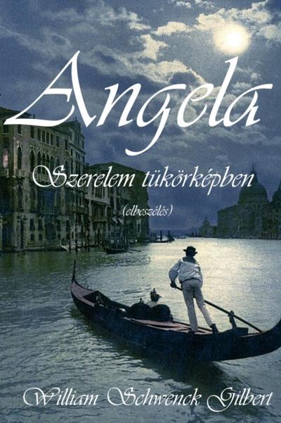 Angela - Szerelem tukorkepben