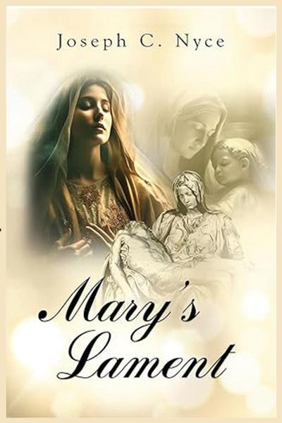 Mary’s Lament