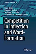 Competition in Inflection and Word-Formation