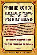 The Six Deadly Sins of Preaching