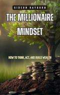 The Millionaire Mindset