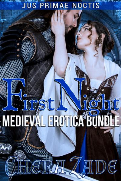 First Night: Medieval Erotica Bundle (Jus Primae Noctis, #4)