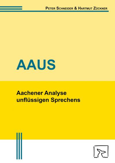 AAUS - Aachener Analyse unflüssigen Sprechens, m. DVD