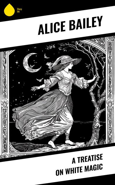 A Treatise on White Magic