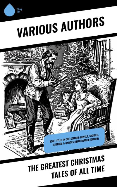 The Greatest Christmas Tales Of All Time