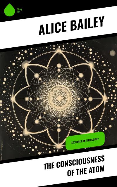 The Consciousness of the Atom