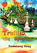 Trufilio, die Spielfigur