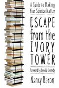 Escape from the Ivory Tower