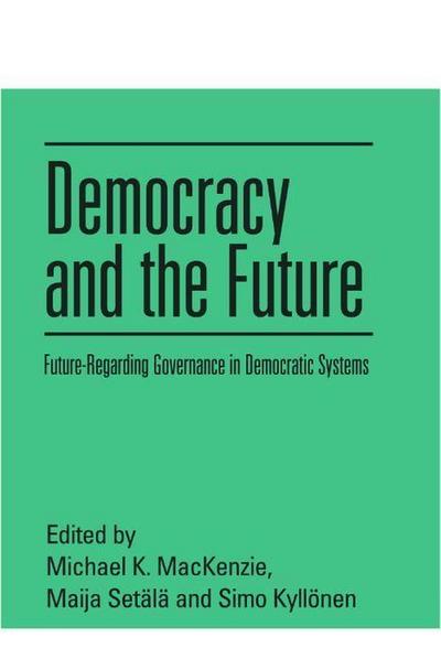 Democracy and the Future