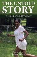 The Untold Story