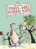 Minus Drei und die wilde Lucy - Minus reißt aus von Ute Krause | Ebook