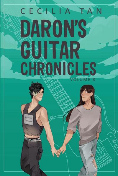 Daron’s Guitar Chronicles