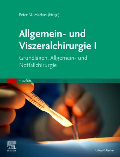 Allgemein- und Viszeralchirurgie I