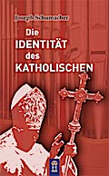 Die Identität des Katholischen