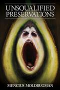 Unsqualified Preservations