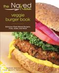 Naked Kitchen Veggie Burger Book