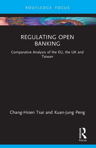 Regulating Open Banking