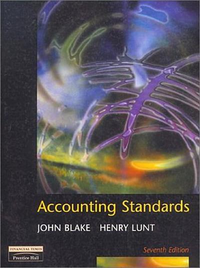 Accounting Standards [Taschenbuch] by Blake, John; Lunt, Henry