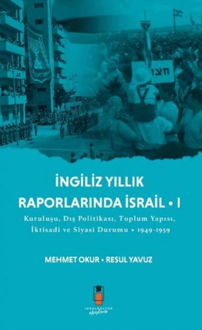 Ingiliz Yillik Raporlarinda Israil 1