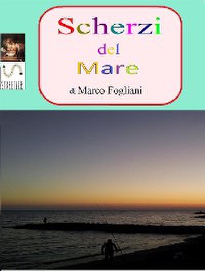 Scherzi del Mare