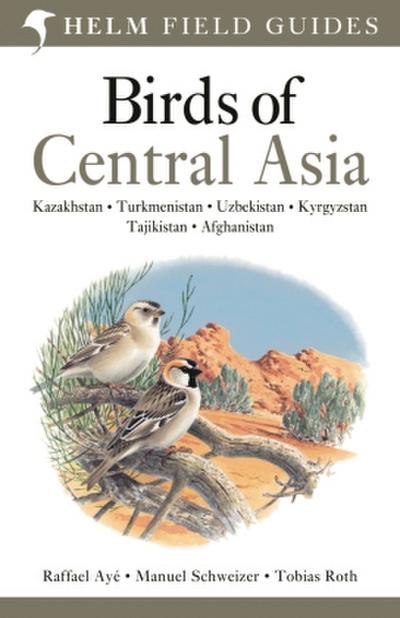 Field Guide to Birds of Central Asia