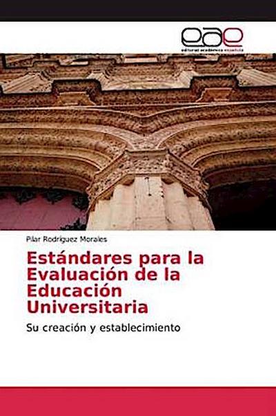 Estándares para la Evaluación de la Educación Universitaria