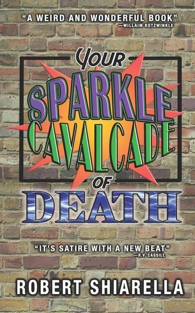 Your Sparkle Cavalcade of Death