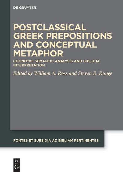 Postclassical Greek Prepositions and Conceptual Metaphor