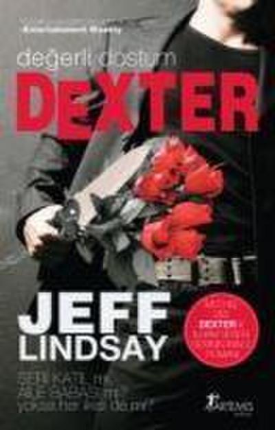 Degerli Dostum Dexter