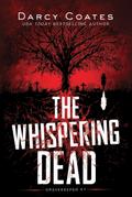 The Whispering Dead (Gravekeeper, #1)