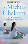 Die Macht der Chakren