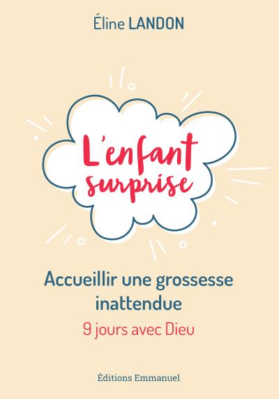 L’enfant surprise