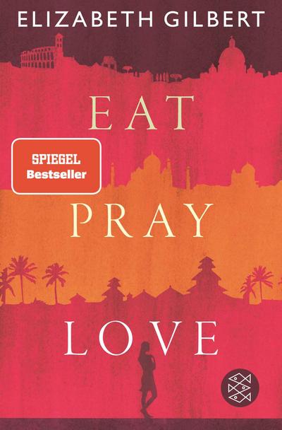 Eat, Pray, Love