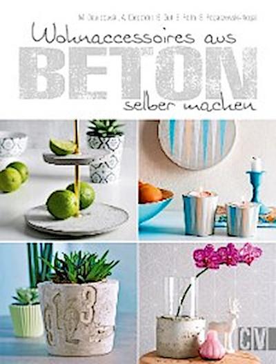 Wohnaccessoires aus Beton selber machen