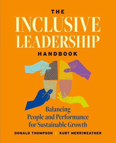 The Inclusive Leadership Handbook