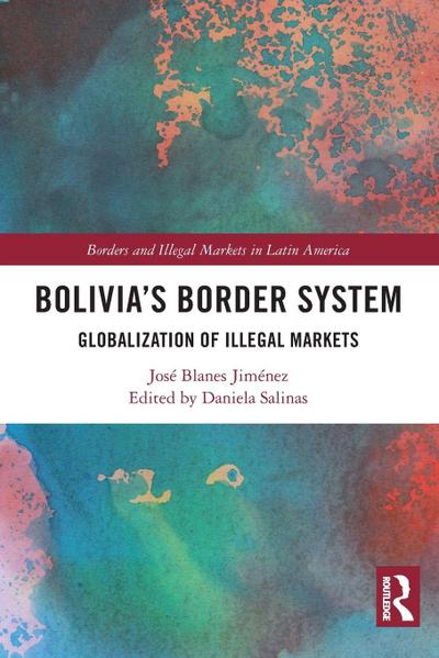 Bolivia’s Border System