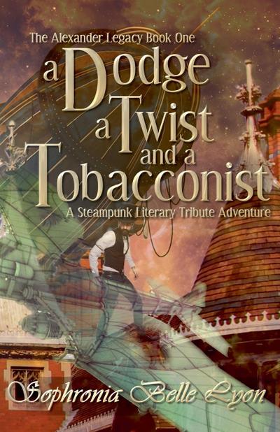 A Dodge, a Twist, and a Tobacconist