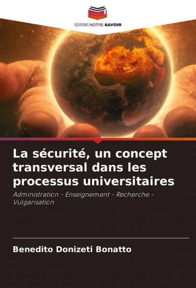 La sécurité, un concept transversal dans les processus universitaires