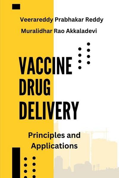 Vaccine Drug Delivery