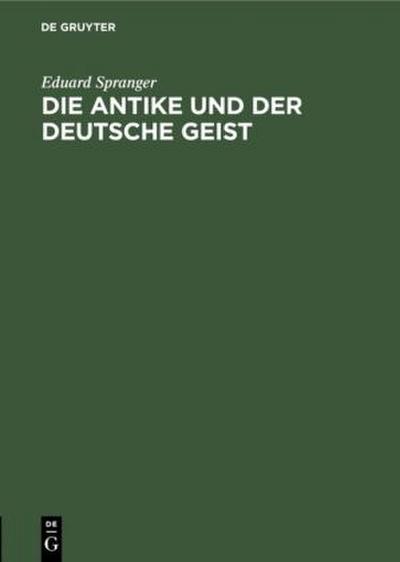 Die Antike und der deutsche Geist